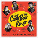 Cash Box Kings - Hail to the kings (LP) - Velvet Music