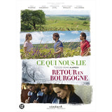 Movie - Ce qui nous lie - retour en bourgogne (DVD movie) - Velvet Music