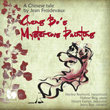 Cheng Bo's Mysterious Painting - A chinese tale by jean froidevaux (CD) - Velvet Music