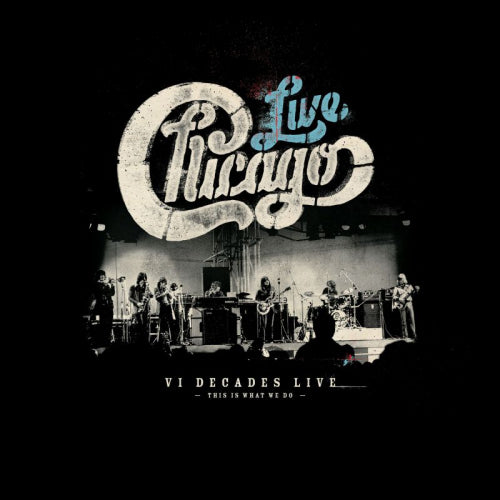 Chicago - Vi decades live (CD) - Velvet Music