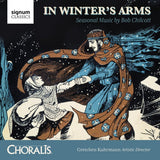 B. Chilcott - In winter's arms (CD) - Velvet Music
