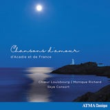 Choeur Louisbourg - Love songs from acadia and france (CD)