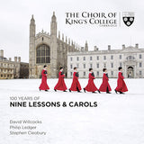 King's College Choir Cambridge - 100 years of nine lessons & carols (CD) - Velvet Music