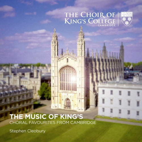 Stephen Cleobury Choir Of Kings Col - The music of kings choral favourite (CD)