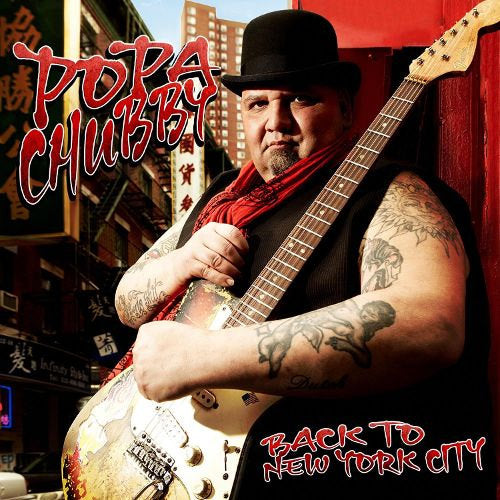 Popa Chubby - Back to new york city (CD) - Velvet Music