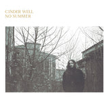 Cinder Well - No summer (CD) - Velvet Music