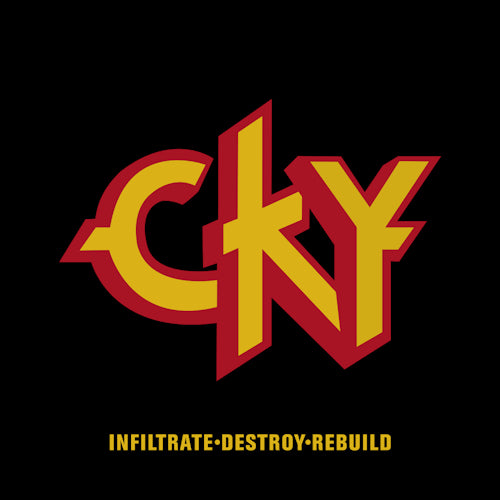 Cky - Infiltrade, destroy, rebuild (CD)