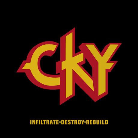Cky - Infiltrade, destroy, rebuild (CD)