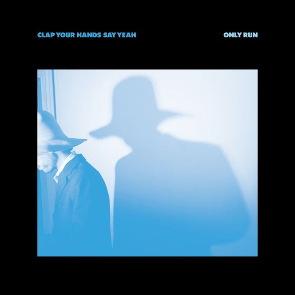 Clap Your Hands Say Yeah - Only run (CD)
