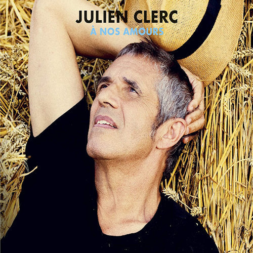 Julien Clerc - A nos amours reedition (CD) - Velvet Music
