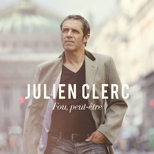 Julien Clerc - Fou, peut-?tre (CD)