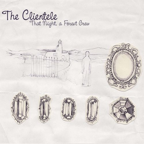 Clientele - That night, a forest grew (CD)