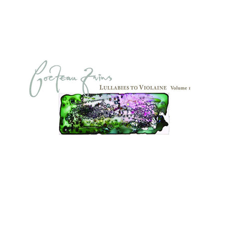 Cocteau Twins - Lullabies to violane 1 (CD) - Velvet Music