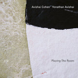 Avishai Cohen / Yonathan Avishai - Playing the room (LP) - Velvet Music