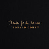 Leonard Cohen - Thanks for the dance (CD) - Velvet Music