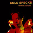 Cold Specks - Neuroplasticity (LP) - Velvet Music