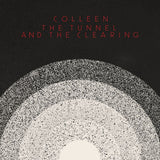 Colleen - Tunnel and the clearing (CD) - Velvet Music