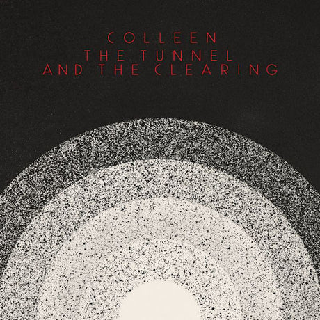 Colleen - Tunnel and the clearing (LP) - Velvet Music