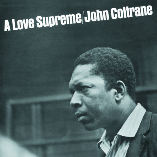 John Coltrane - A love supreme (LP) - Velvet Music