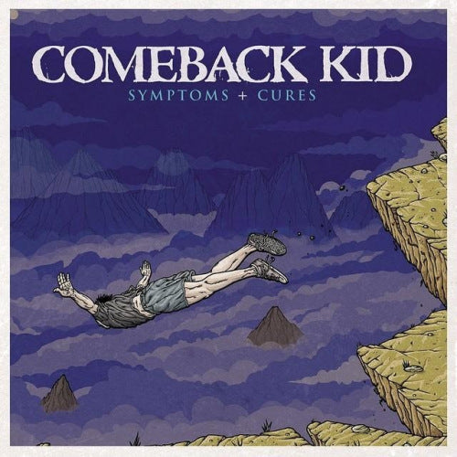 Comeback Kid - Symptoms + cures (CD) - Velvet Music