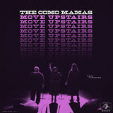 Como Mamas - Move upstairs (LP) - Velvet Music