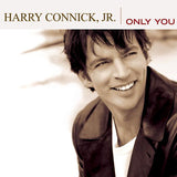 Harry Connick -jr.- - Only you (CD)