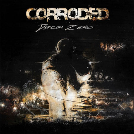 Corroded - Defcon zero (LP)