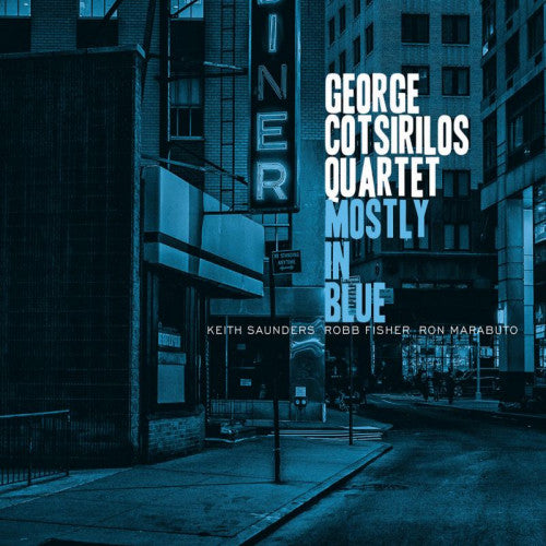 George Cotsirilos -quartet- - Mostly in blue (CD) - Velvet Music