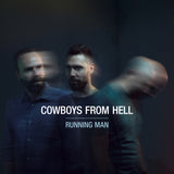 Cowboys From Hell - Running man (CD) - Velvet Music
