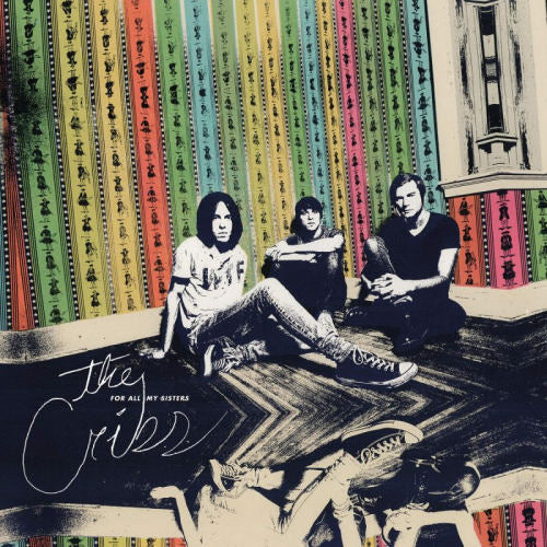 Cribs - For all my sisters (CD) - Velvet Music