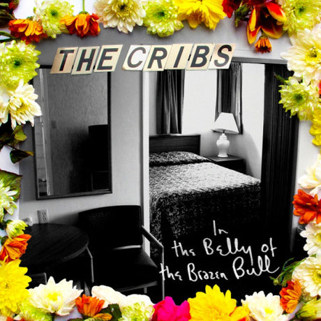 Cribs - In the belly of the brazen bull (CD) - Velvet Music