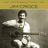 Jim Croce - An introduction to (CD)