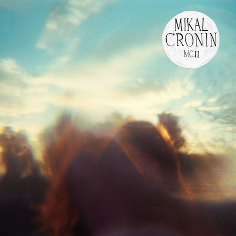 Mikal Cronin - Mcii (CD) - Velvet Music