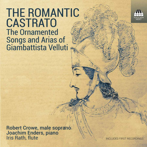 Robert Crowe /joachim Enders/iris Rath - Romantic castrato (CD) - Velvet Music