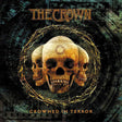 The Crown - Crowned in terror (LP) - Velvet Music