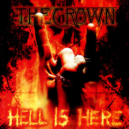 the Crown - Hell is here (LP) - Velvet Music