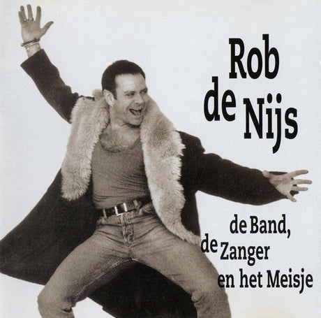 Rob de Nijs - De Band, De Zanger En Het Meisje (tweedehands CD) - Velvet Music