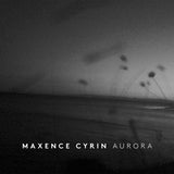 Maxence Cyrin - Aurora (CD)