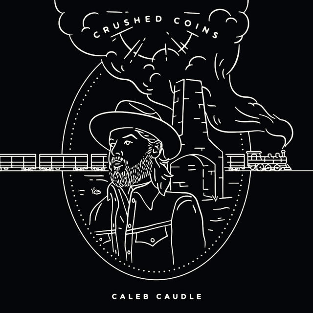 Caleb Caudle - Crushed coins (LP) - Velvet Music