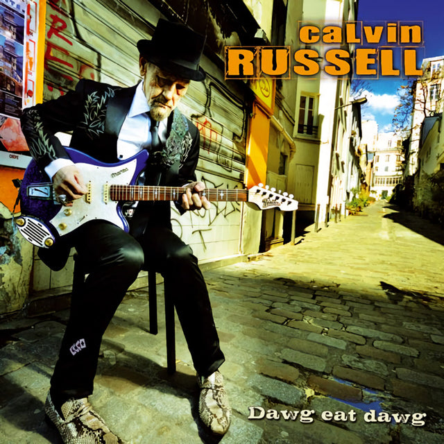 Calvin Russell - Dawg eat dawg (LP) - Velvet Music