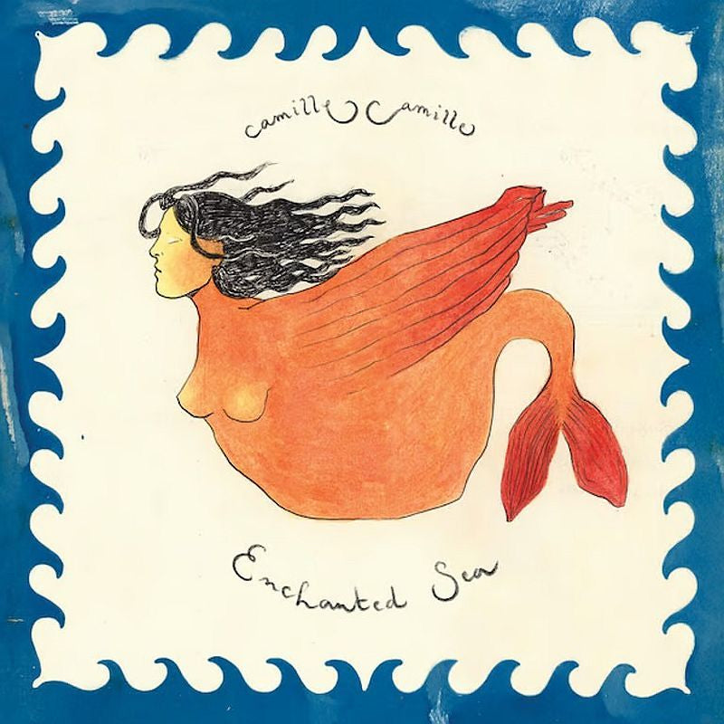 Camille Camille - Enchanted sea (CD)