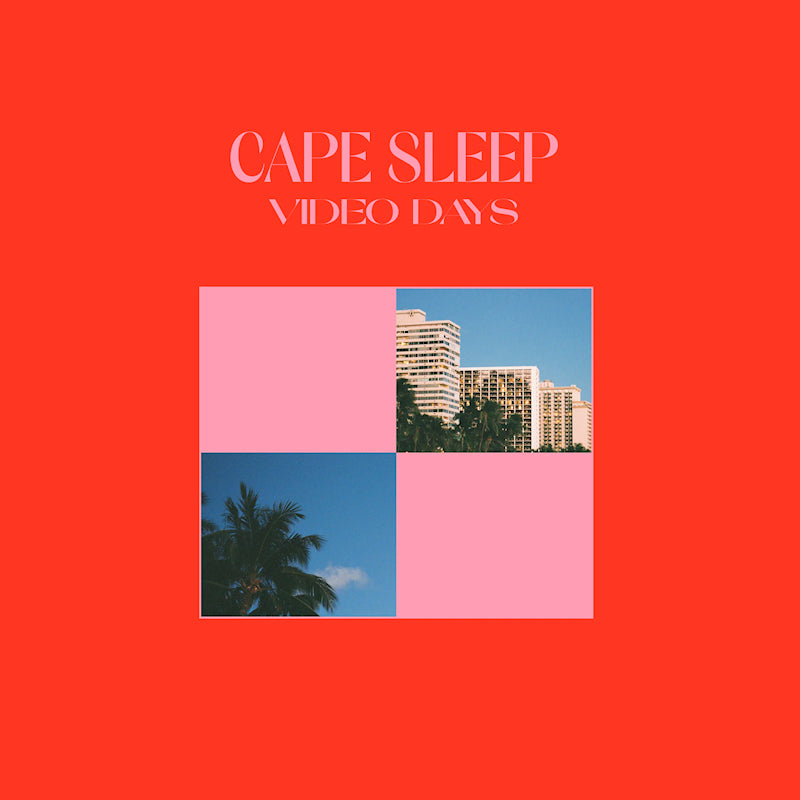 Cape Sleep - Video days (LP) - Velvet Music