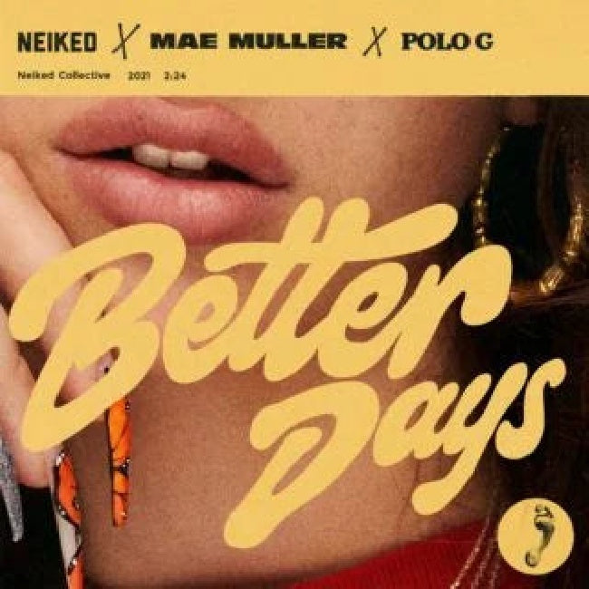 Mae Muller Neiked & Polo G - Better days (Preloaded Player audio)