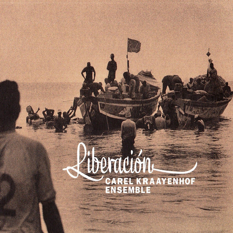 Carel Kraayenhof Ensemble - Liberacion (CD)