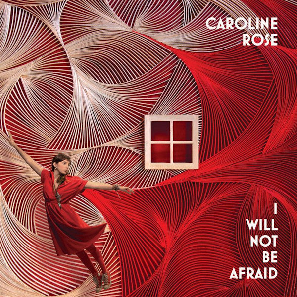Caroline Rose - I will not be afraid (CD)