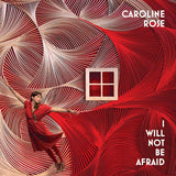 Caroline Rose - I will not be afraid (CD)