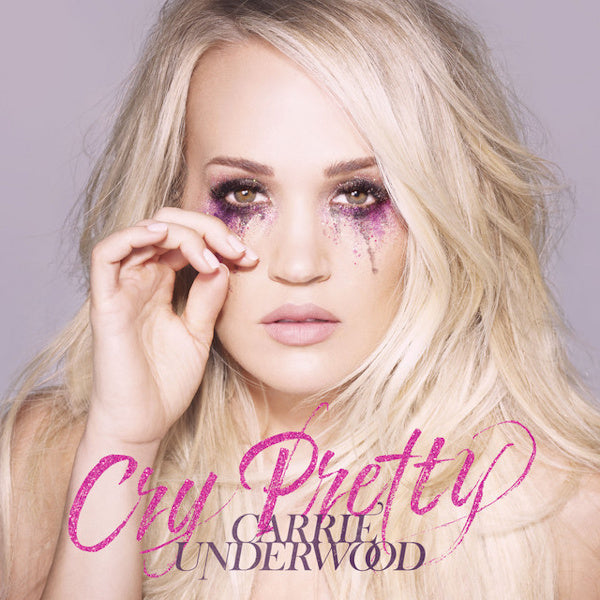 Carrie Underwood - Cry pretty (LP)