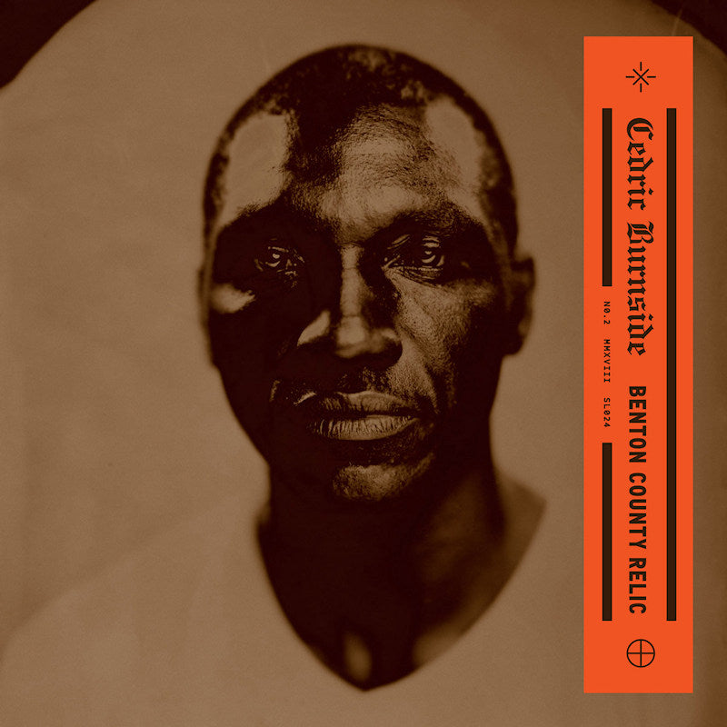 Cedric Burnside - Benton county relic (LP) - Velvet Music