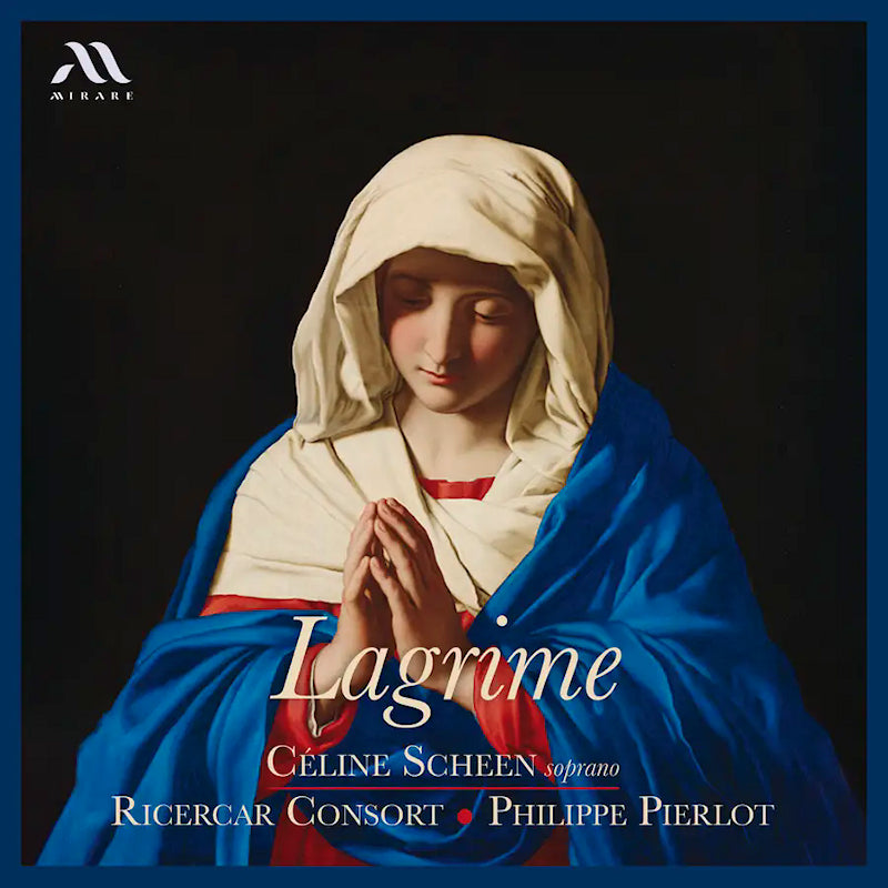 Celine Scheen Ricercar Consort Phil - Lagrime (CD) - Velvet Music