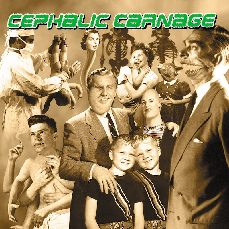 Cephalic Carnage - Exploiting dysfunction (LP)